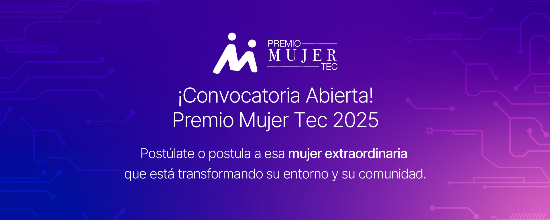 Convocatoria 2025 Premio Mujer Tec